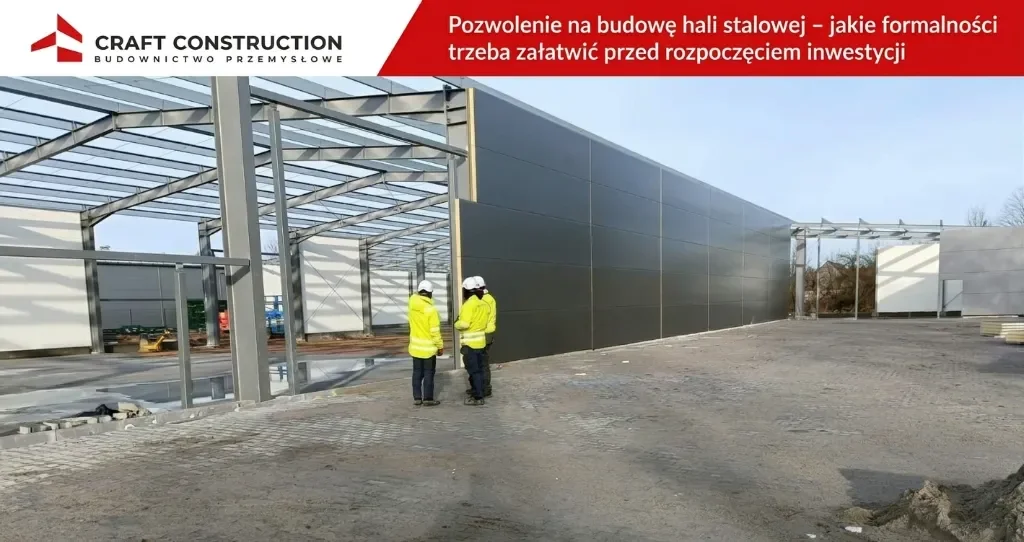 Pozwolenie na budowę hali stalowej